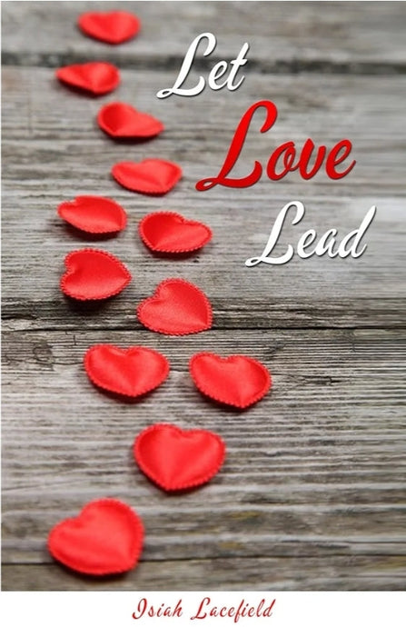 Let Love Lead